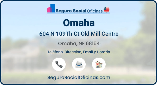 Oficina del Seguro Social en Omaha, Nebraska