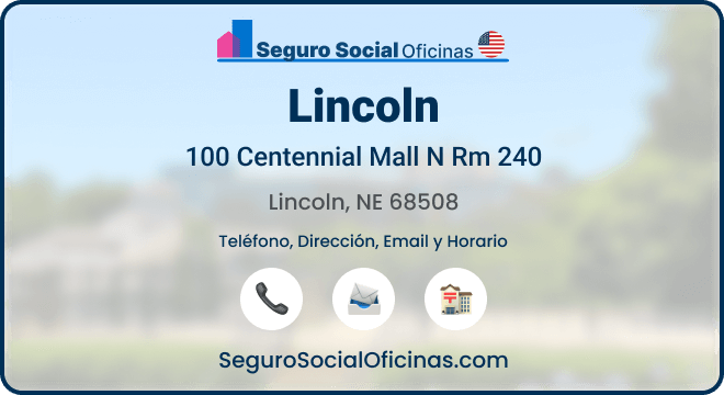 Oficina del Seguro Social en Lincoln, Nebraska
