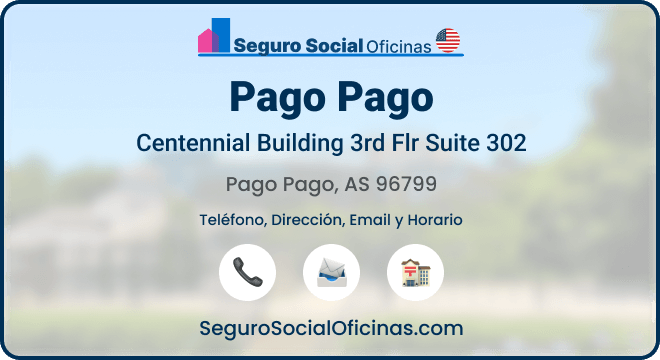 Oficina del Seguro Social en Pago Pago, Samoa Americana